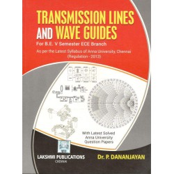 Transmission Lines and Wave Guides Transmission Lines and Wave Guides