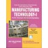 Manufacturing Technology - I