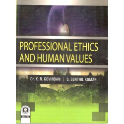 Professional Ethics and Human Values Professional Ethics and Human Values