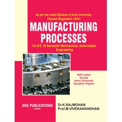 Manufacturing Processes Manufacturing Processes