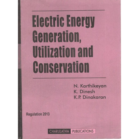 Electric Energy Generation Utilization And Conservation
