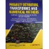 Probability Distributions, Transforms And Numerical Methods