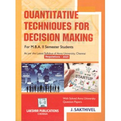 Quantitative Techniques for Decision Making Quantitative Techniques for Decision Making