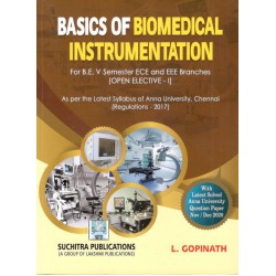 Basics of Bio Medical Instrumentation Basics of Bio Medical Instrumentation