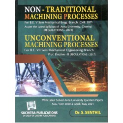 Unconventional Machining Processes