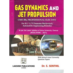 Gas Dynamics And Jet Propulsion
