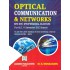 Optical Communication and Networks