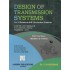 Design of Transmission Systems