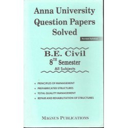 Anna University Solved Question Papers - Civil 8th Sem Anna University Solved Question Papers - Civil 8th Sem
