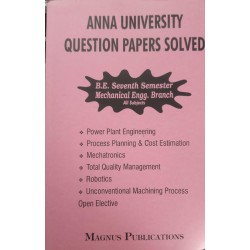 Anna University Solved Question Papers - Mechnical 7th Sem Anna University Solved Question Papers - Mechnical 7th Sem