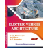 Electric Vehicle Architecture