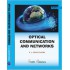 Optical Communication and Networks