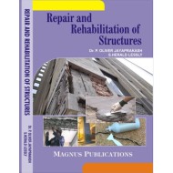 Repair and Rehabilitation of Structures