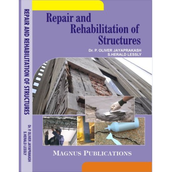 Repair and Rehabilitation of Structures