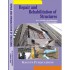Repair and Rehabilitation of Structures