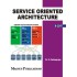 Service Oriented Architecture