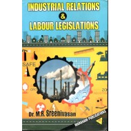 Industrial Relations and Labour Legislations