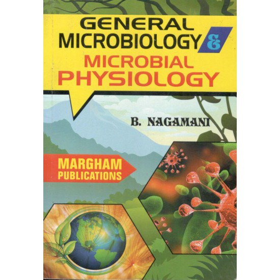General Microbiology and Microbial Physiology 