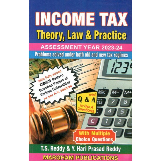 Income Tax - Theory, Law and Practice