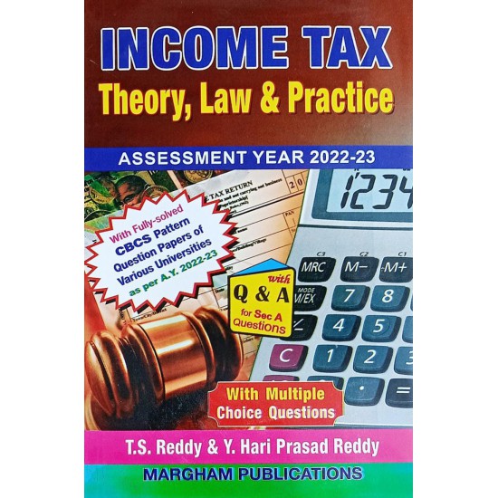 Income Tax - Theory, Law and Practice