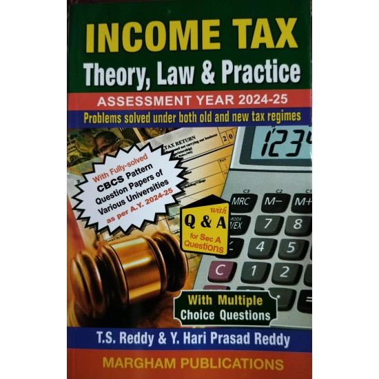 Income Tax - Theory, Law and Practice