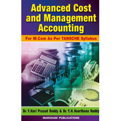 Advanced Cost & Management Accounting (As per TANSCHE Syllabus)