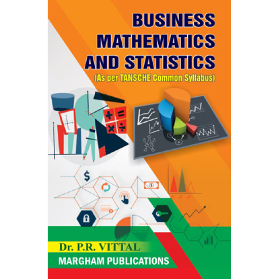 Business Mathematics & Statistics (for B.Com TANSCHE Syllabus)