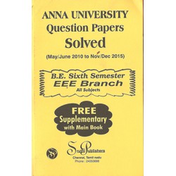 Anna University Solved Question Papers - EEE 6th Sem Anna University Solved Question Papers - EEE 6th Sem