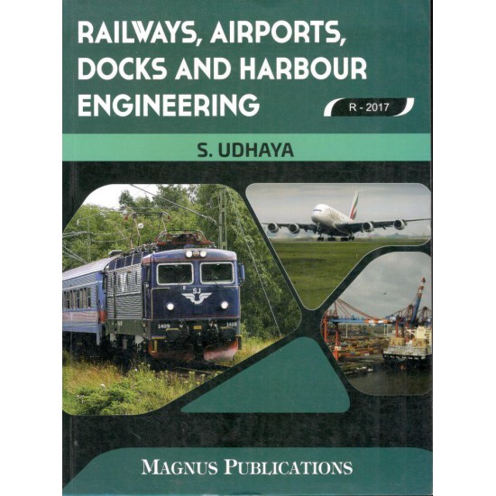 Railways, Airports, Docks and Harbour Engineering