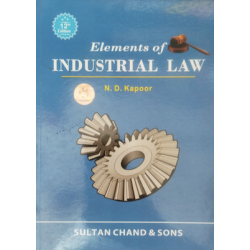 Elements of Industrial Law Elements of Industrial Law