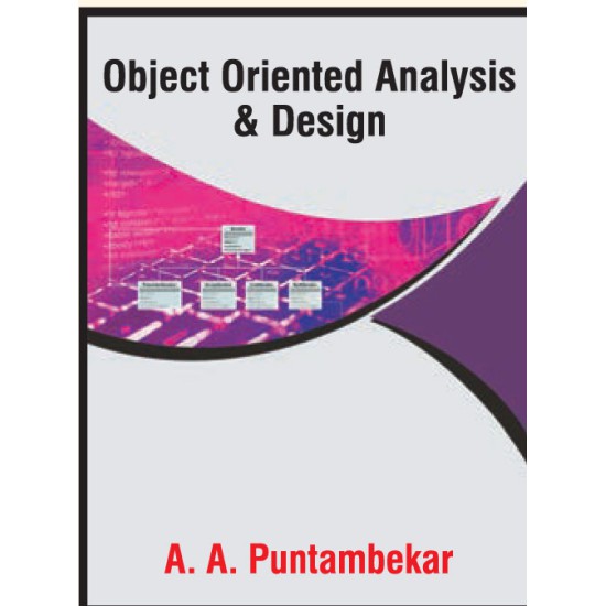 Object Oriented Analysis and Design Object Oriented Analysis and Design