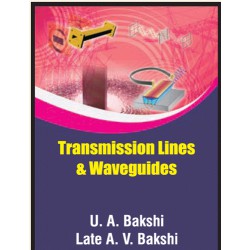 Transmission Lines and Wave Guides Transmission Lines and Wave Guides