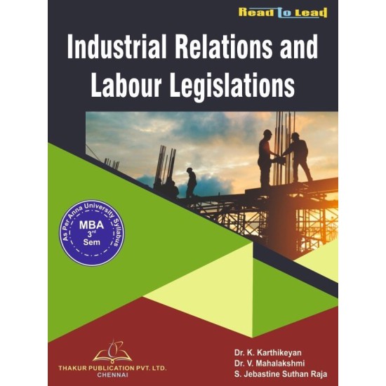 Industrial Relations and Labour Legislations