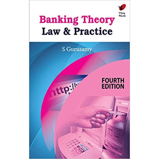 Banking Theory Law and Practice