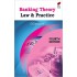 Banking Theory Law and Practice