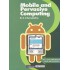Mobile And Pervasive Computing