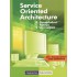 Service Oriented Architecture