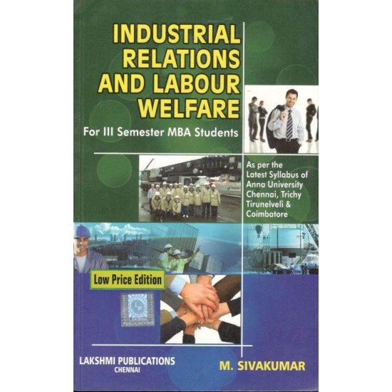 Industrial Relations and Labor Welfare