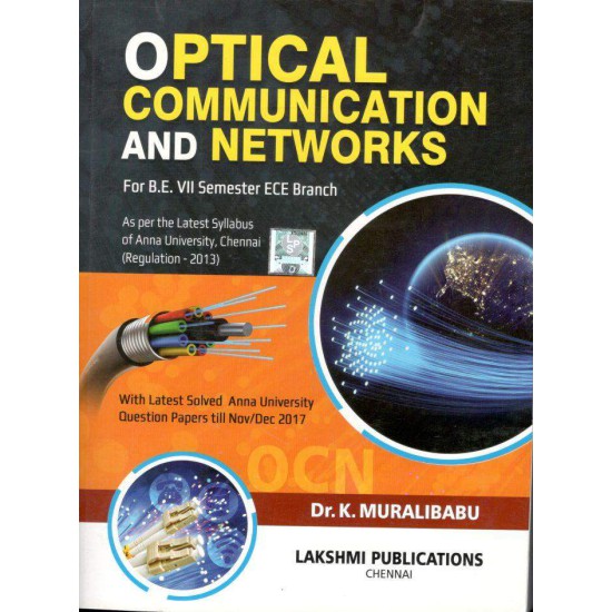 Optical Communication and Networks Optical Communication and Networks