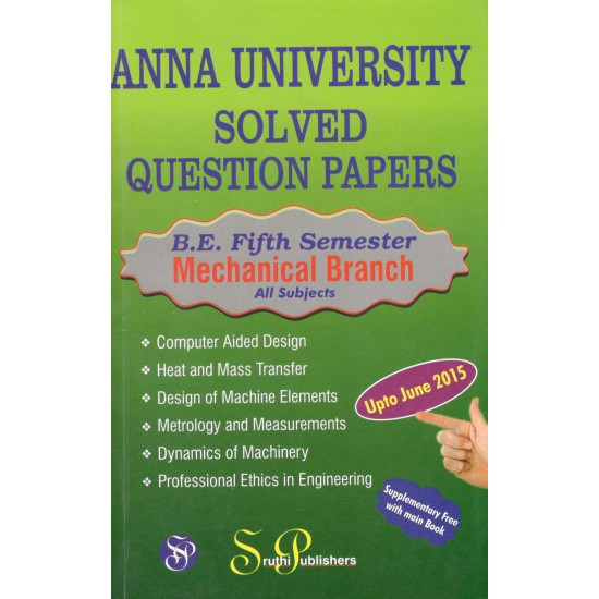 Anna University Solved Question Papers - Mechanical 5th Sem Anna University Solved Question Papers - Mechanical 5th Sem
